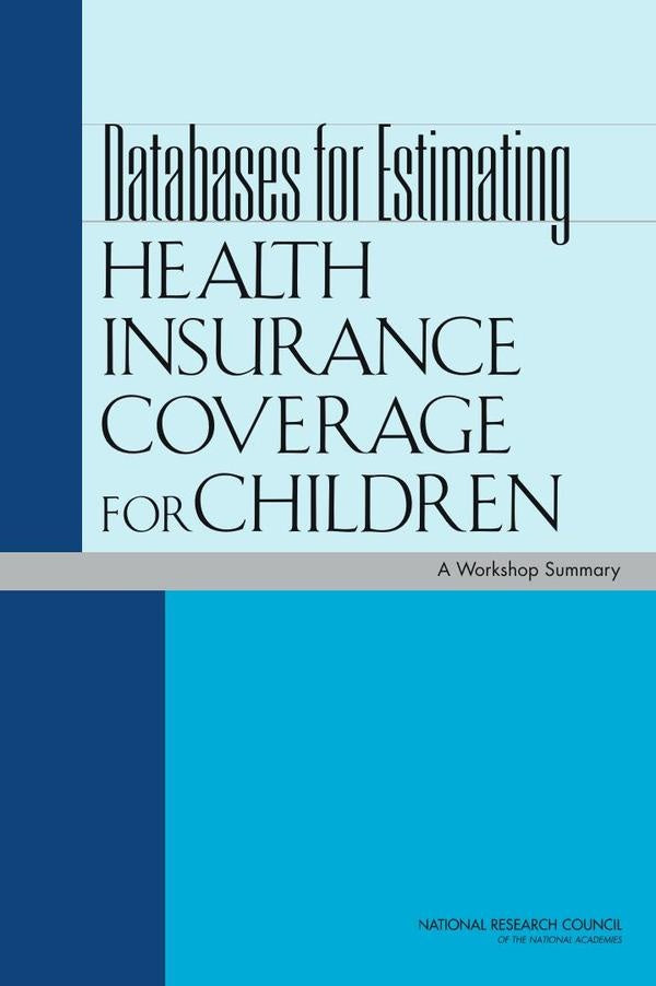 Databases for Estimating Health Insurance Coverage for Children | AA. VV.