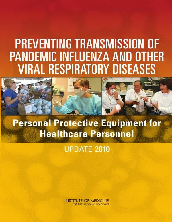 Preventing Transmission of Pandemic Influenza and Other Viral Respiratory Diseases | AA. VV.