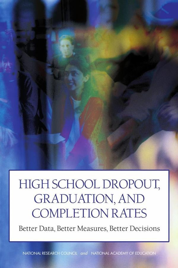 High School Dropout, Graduation, and Completion Rates | AA. VV.