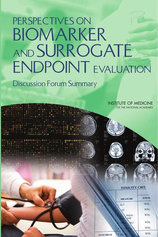 Perspectives on Biomarker and Surrogate Endpoint Evaluation | AA. VV.