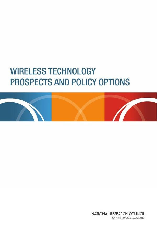 Wireless Technology Prospects and Policy Options | AA. VV.