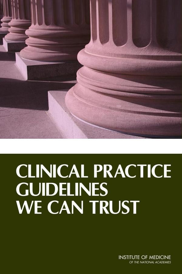 Clinical Practice Guidelines We Can Trust | AA. VV.