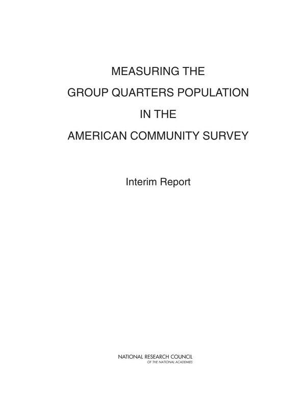 Measuring the Group Quarters Population in the American Community Survey | AA. VV.
