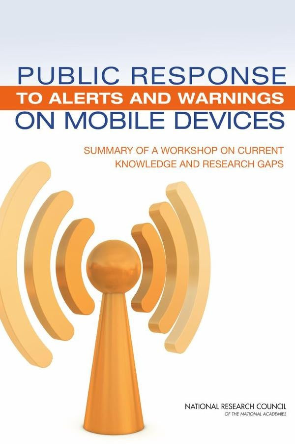 Public Response to Alerts and Warnings on Mobile Devices | AA. VV.