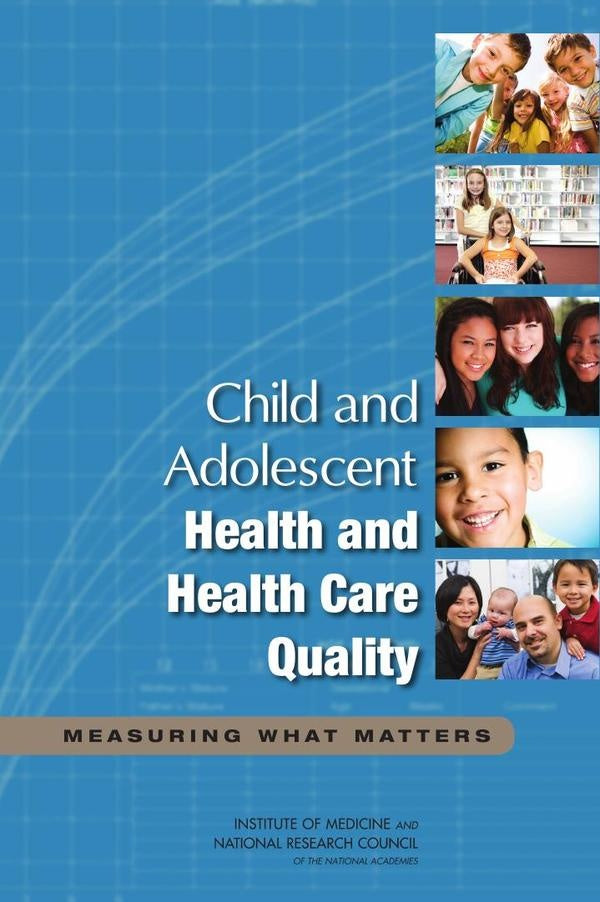 Child and Adolescent Health and Health Care Quality | AA. VV.
