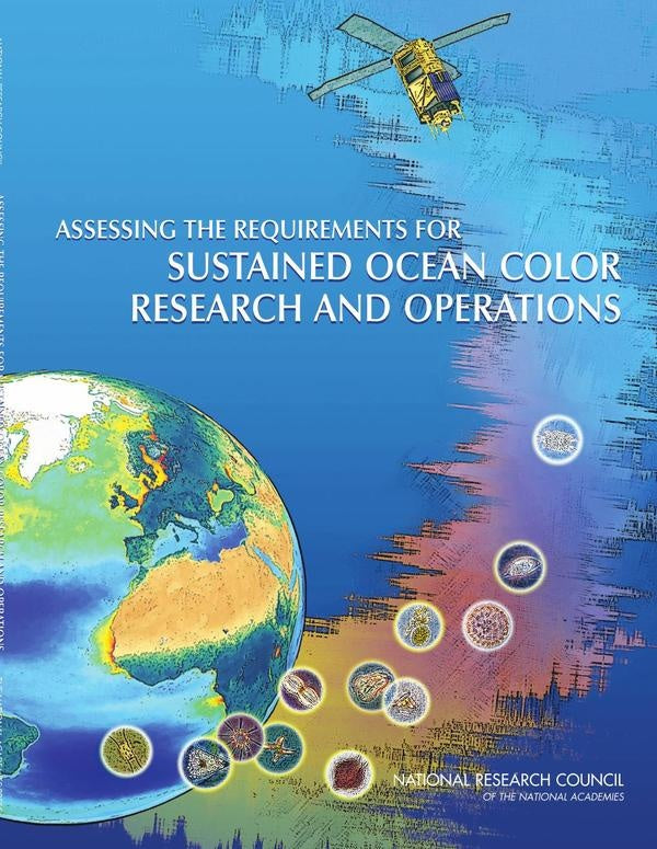 Assessing the Requirements for Sustained Ocean Color Research and Operations | AA. VV.