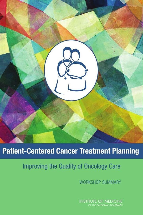 Patient-Centered Cancer Treatment Planning | AA. VV.