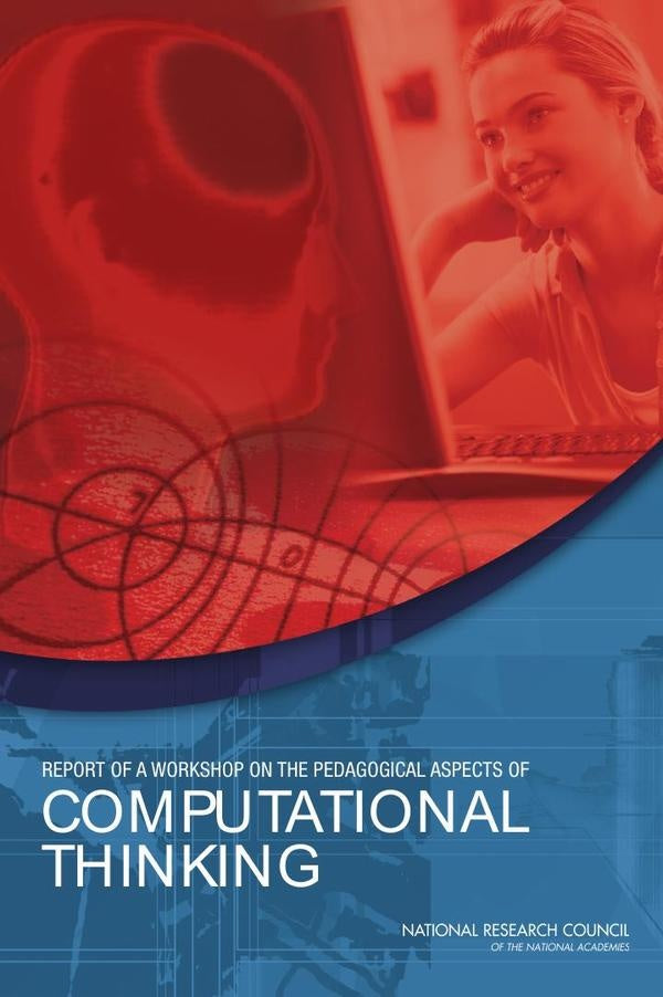 Report of a Workshop on the Pedagogical Aspects of Computational Thinking | AA. VV.