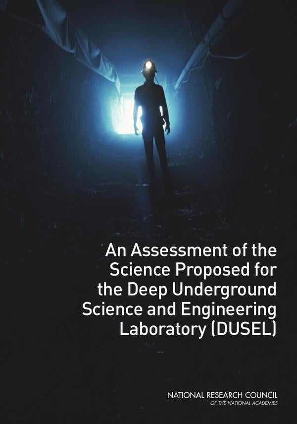 An Assessment of the Science Proposed for the Deep Underground Science and Engineering Laboratory (D | AA. VV.