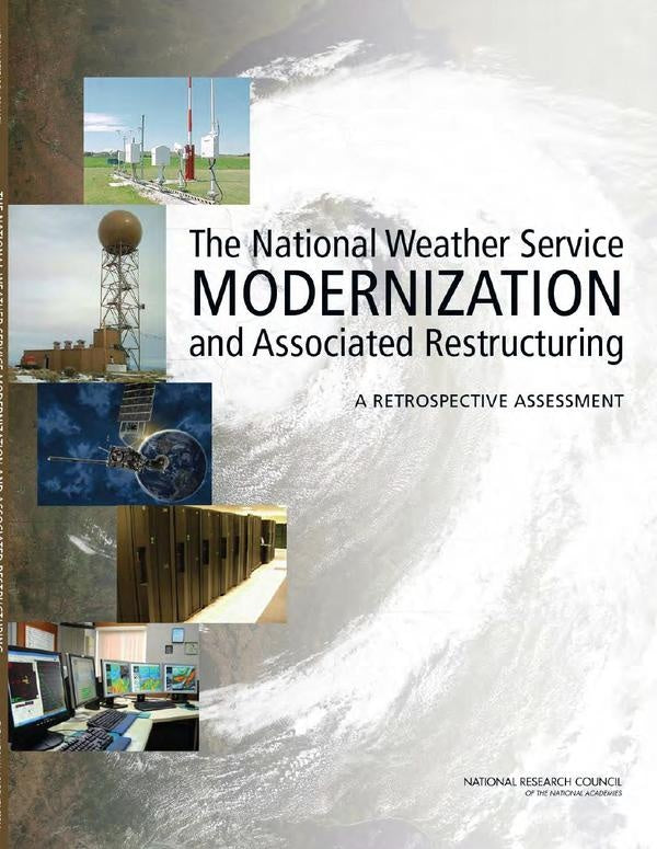 The National Weather Service Modernization and Associated Restructuring | AA. VV.