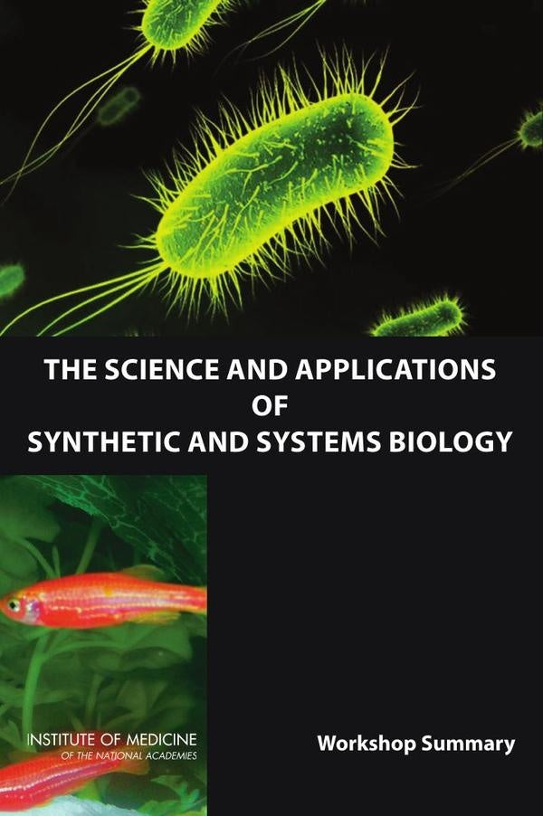 The Science and Applications of Synthetic and Systems Biology | AA. VV.