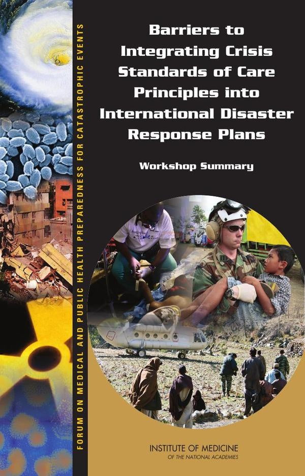 Barriers to Integrating Crisis Standards of Care Principles into International Disaster Response Pla | AA. VV.