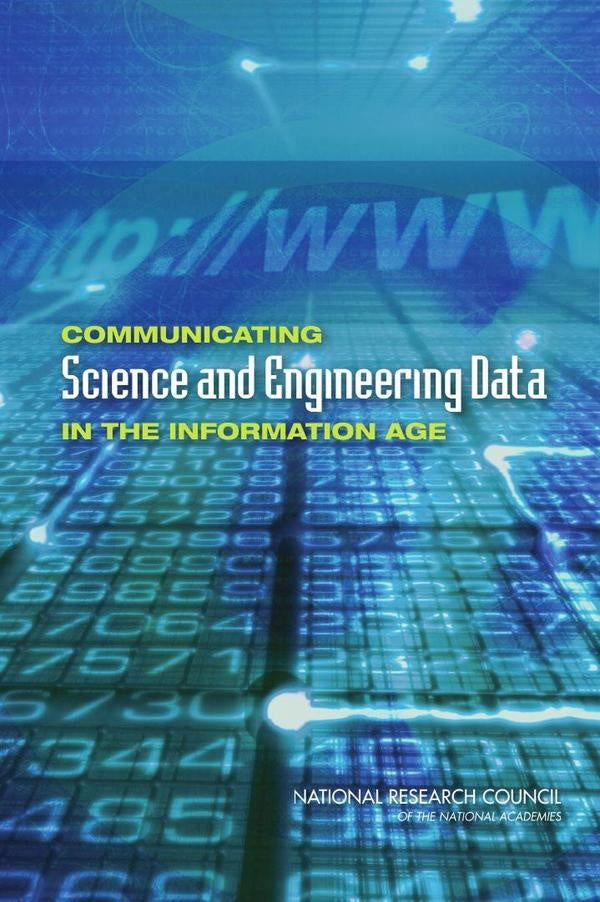 Communicating Science and Engineering Data in the Information Age | AA. VV.