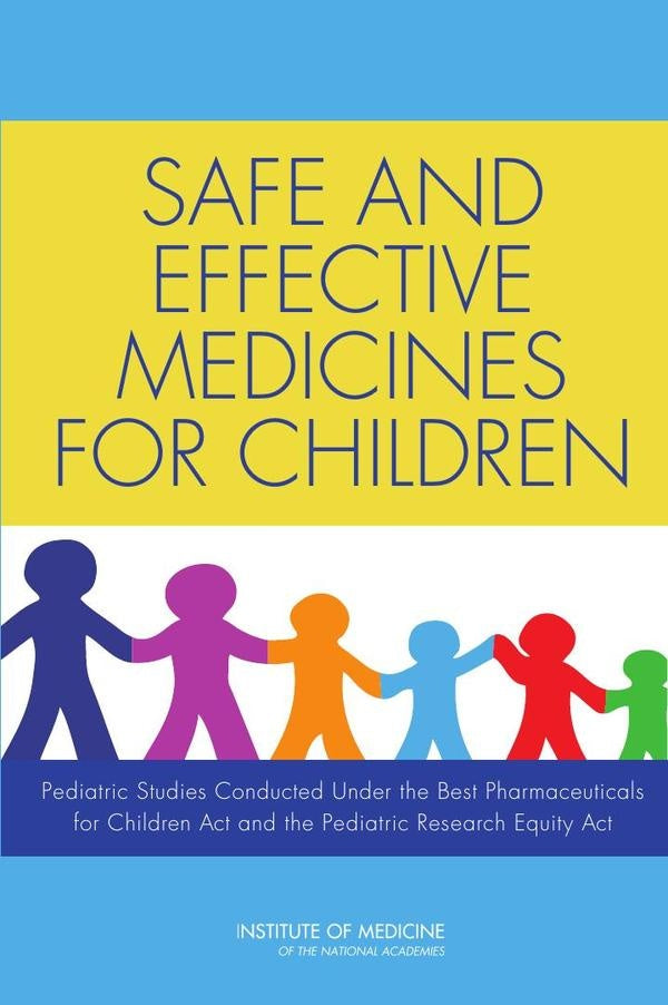 Safe and Effective Medicines for Children | AA. VV.