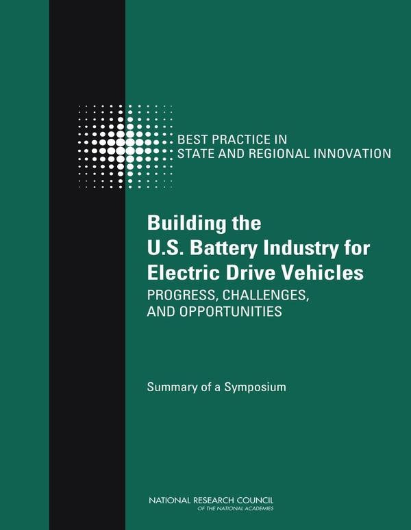 Building the U.S. Battery Industry for Electric Drive Vehicles | AA. VV.
