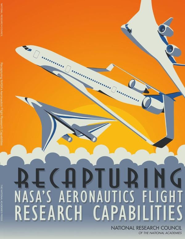 Recapturing NASA's Aeronautics Flight Research Capabilities | AA. VV.