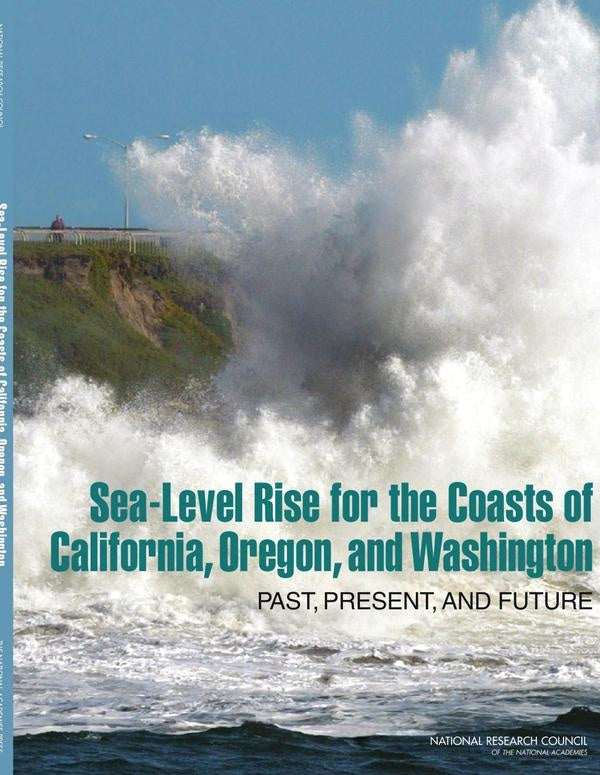 Sea-Level Rise for the Coasts of California, Oregon, and Washington | AA. VV.