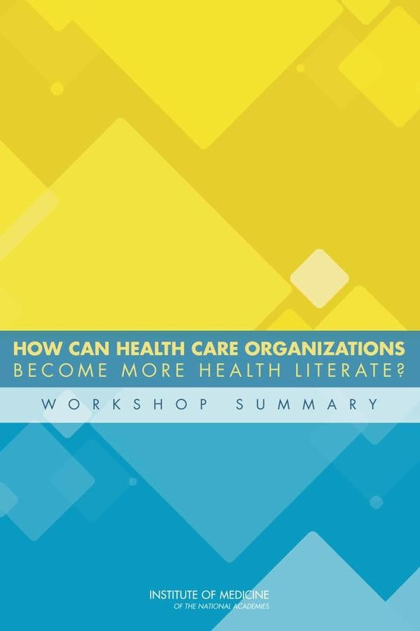 How Can Health Care Organizations Become More Health Literate? | AA. VV.