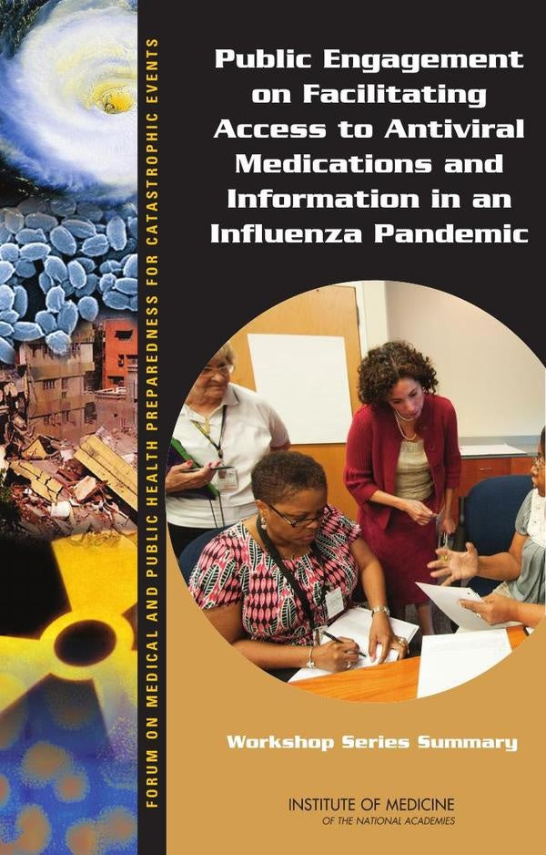 Public Engagement on Facilitating Access to Antiviral Medications and Information in an Influenza Pa | AA. VV.
