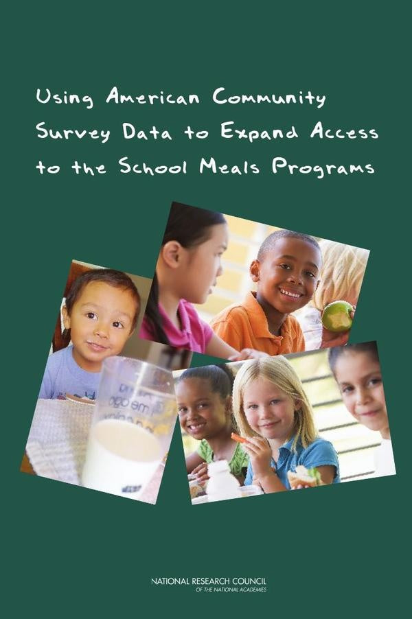 Using American Community Survey Data to Expand Access to the School Meals Programs | AA. VV.