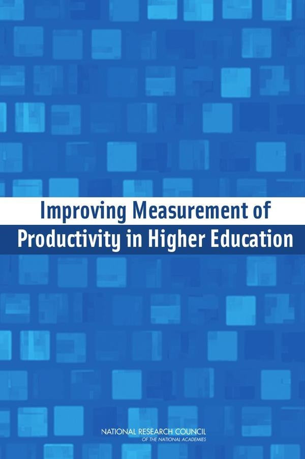 Improving Measurement of Productivity in Higher Education | AA. VV.