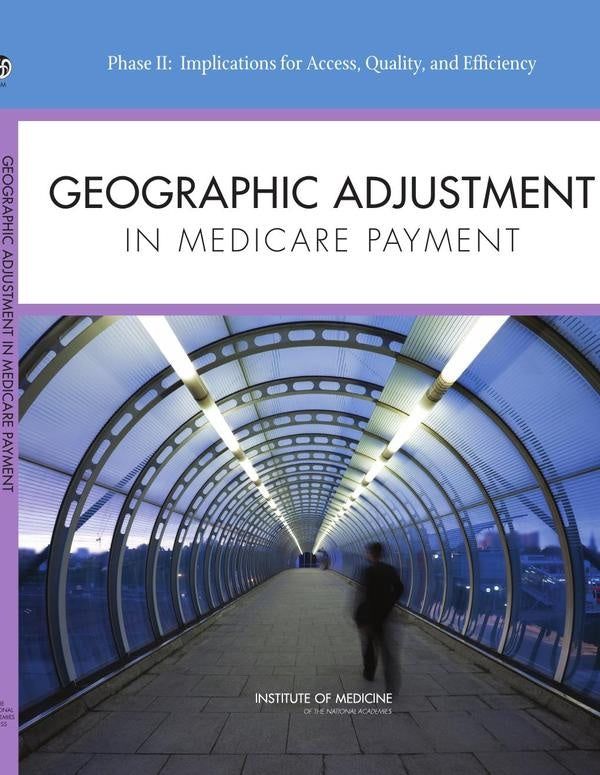 Geographic Adjustment in Medicare Payment | AA. VV.