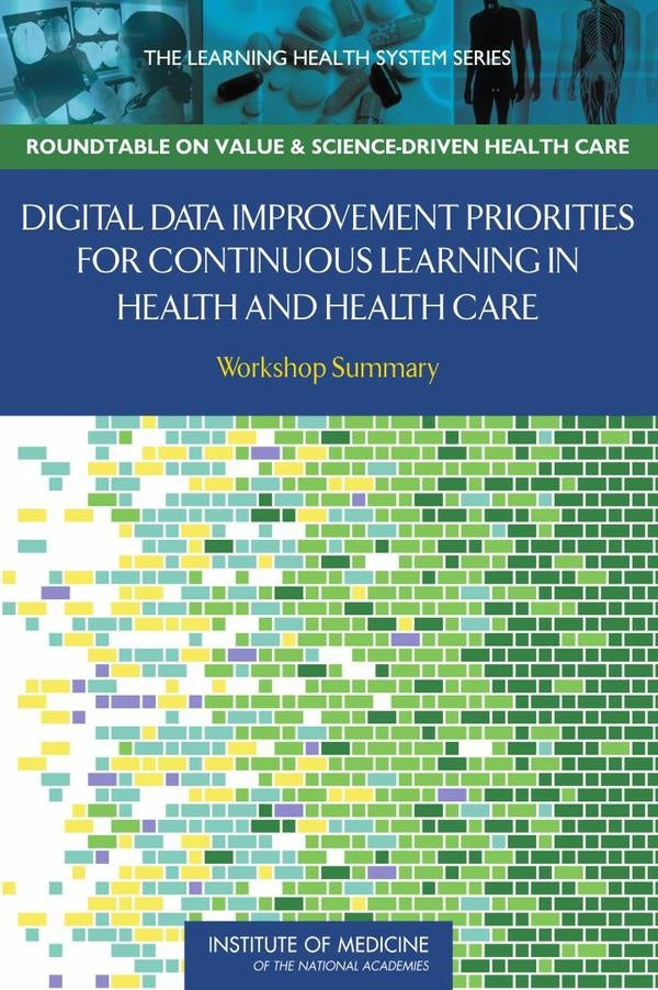 Digital Data Improvement Priorities for Continuous Learning in Health and Health Care | AA. VV.