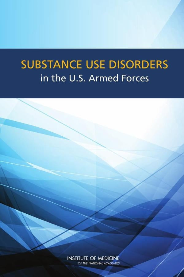 Substance Use Disorders in the U.S. Armed Forces | AA. VV.