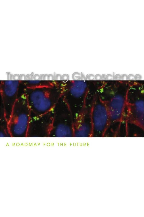 Transforming Glycoscience | AA. VV.