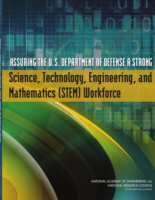 Assuring the U.S. Department of Defense a Strong Science, Technology, Engineering, and Mathematics ( | AA. VV.