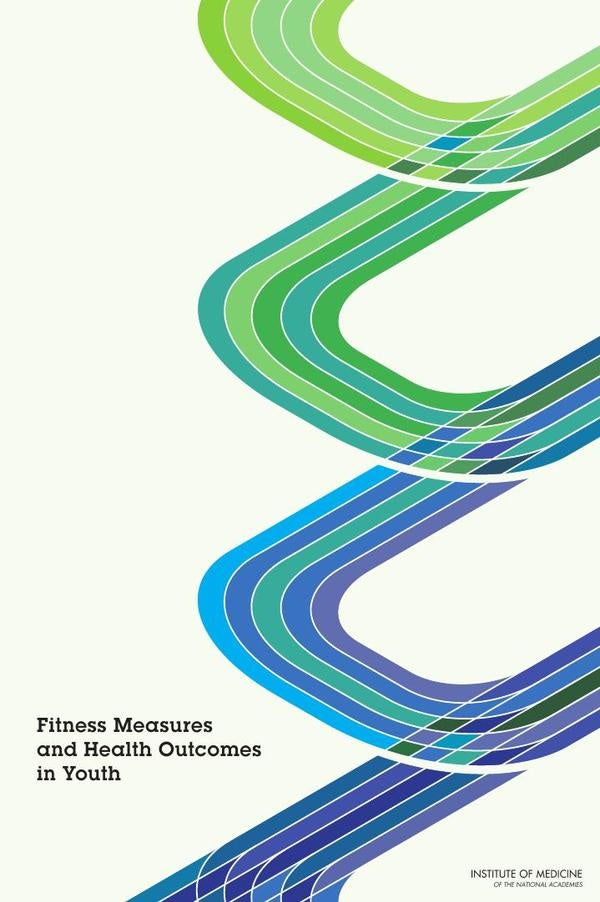 Fitness Measures and Health Outcomes in Youth | AA. VV.
