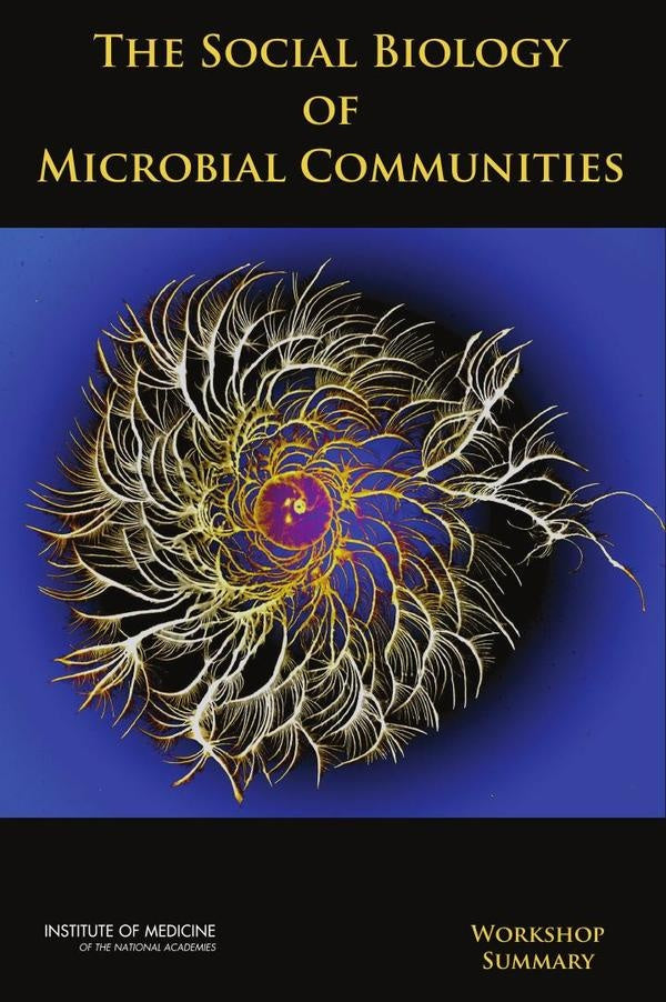 The Social Biology of Microbial Communities | AA. VV.
