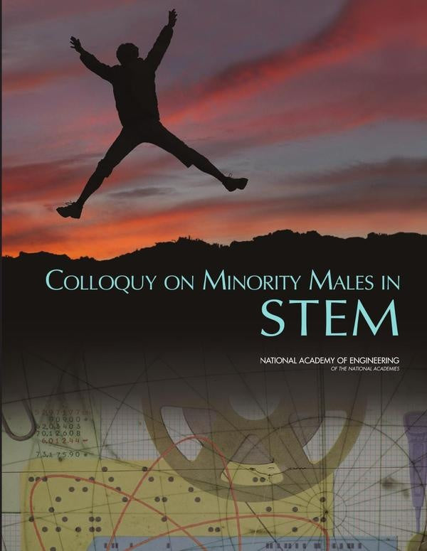 Colloquy on Minority Males in Science, Technology, Engineering, and Mathematics | AA. VV.