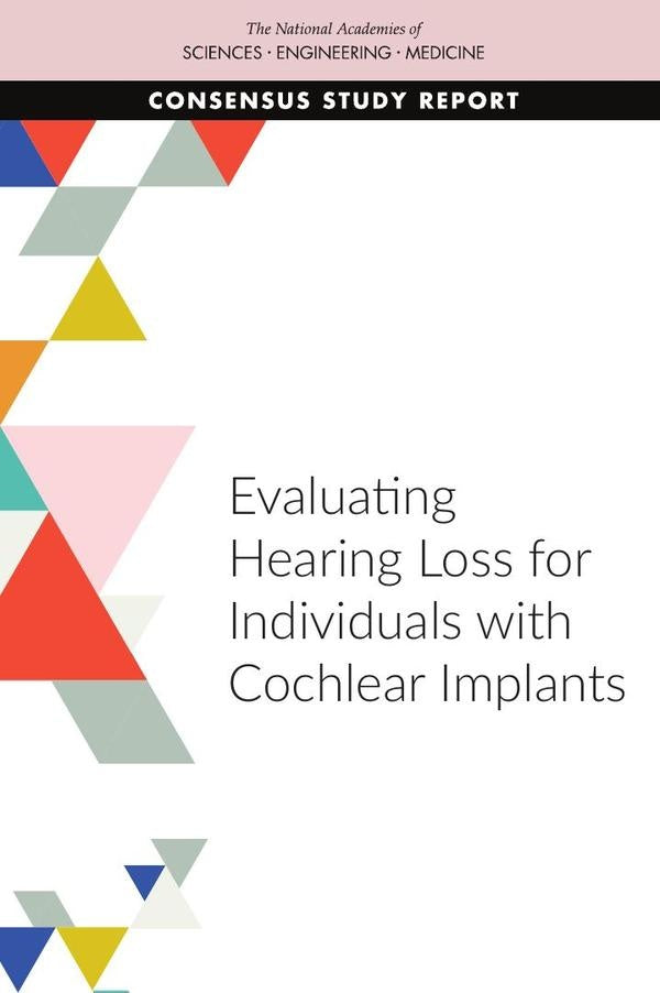 Evaluating Hearing Loss for Individuals with Cochlear Implants | AA. VV.