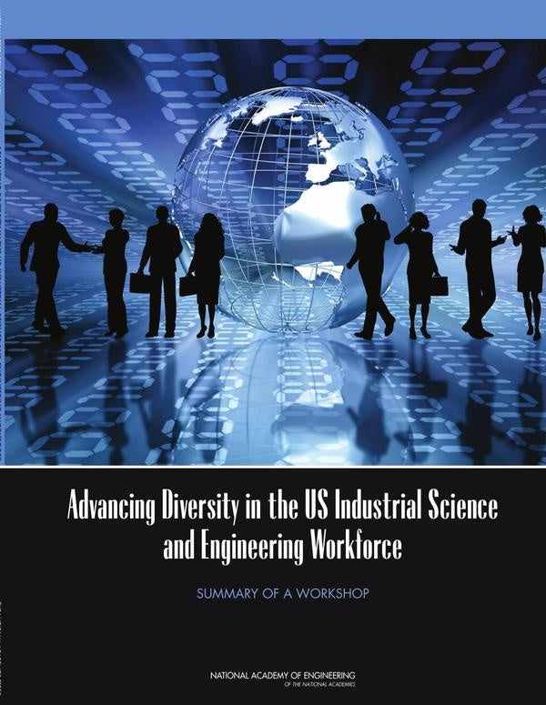 Advancing Diversity in the US Industrial Science and Engineering Workforce | AA. VV.