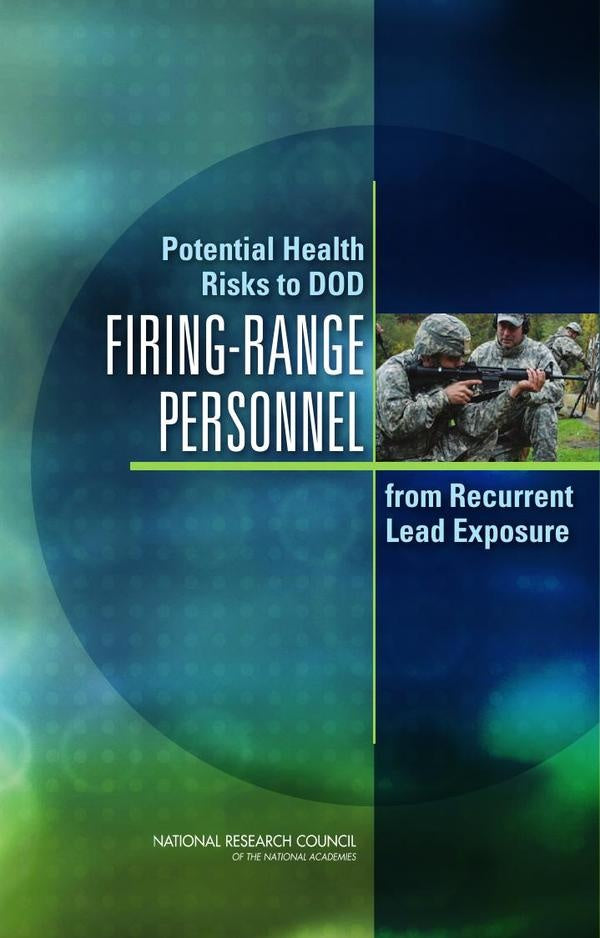Potential Health Risks to DOD Firing-Range Personnel from Recurrent Lead Exposure | AA. VV.