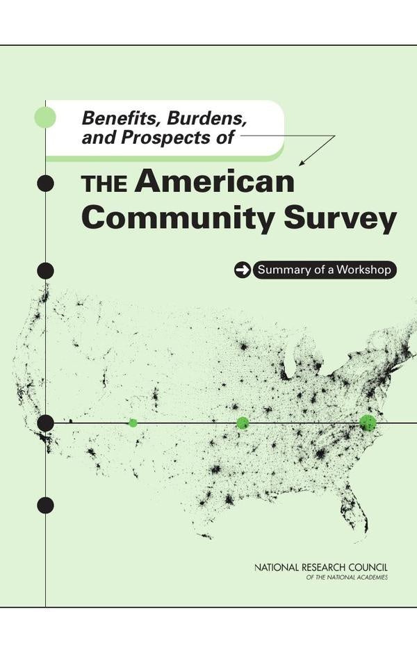Benefits, Burdens, and Prospects of the American Community Survey | AA. VV.