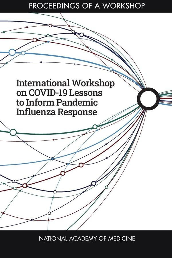 International Workshop on COVID-19 Lessons to Inform Pandemic Influenza Response | AA. VV.