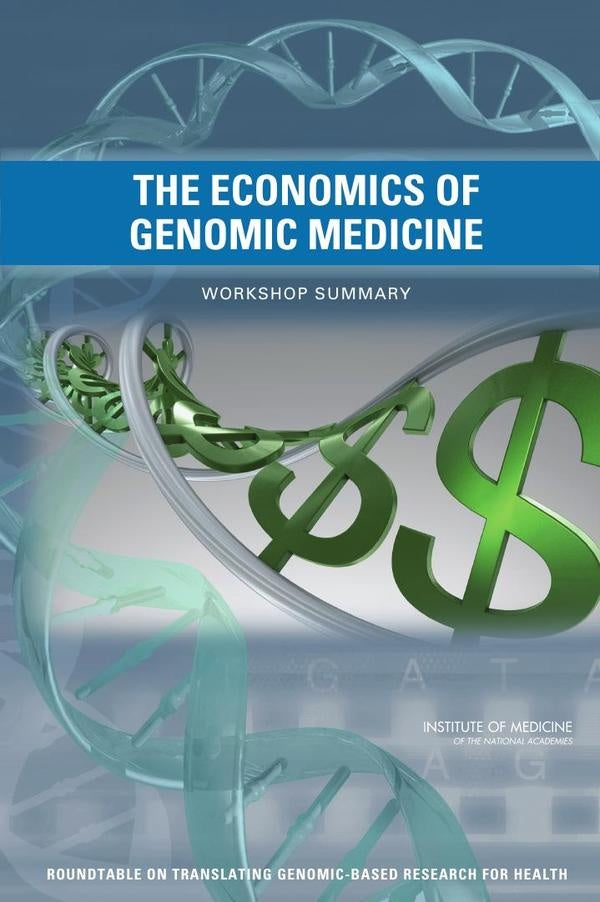 The Economics of Genomic Medicine | AA. VV.