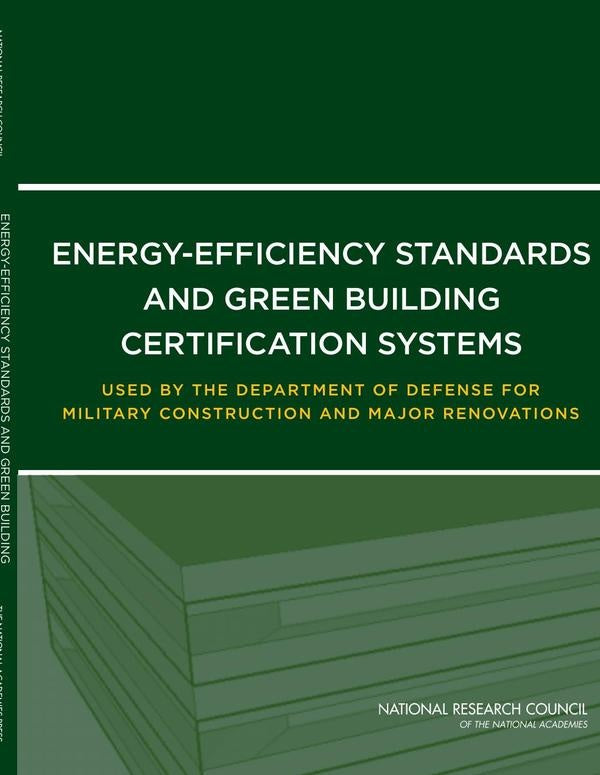 Energy-Efficiency Standards and Green Building Certification Systems Used by the Department of Defen | AA. VV.