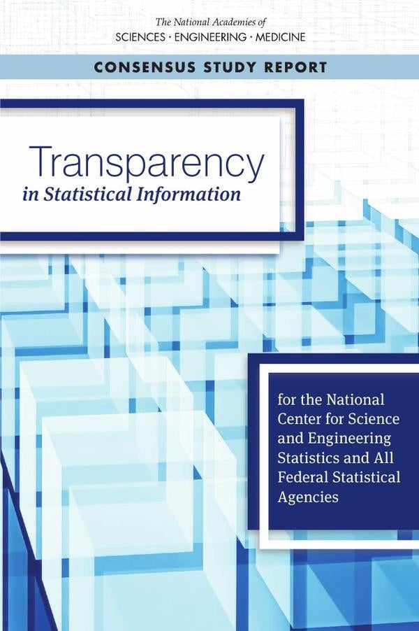 Transparency in Statistical Information for the National Center for Science and Engineering Statisti | AA. VV.