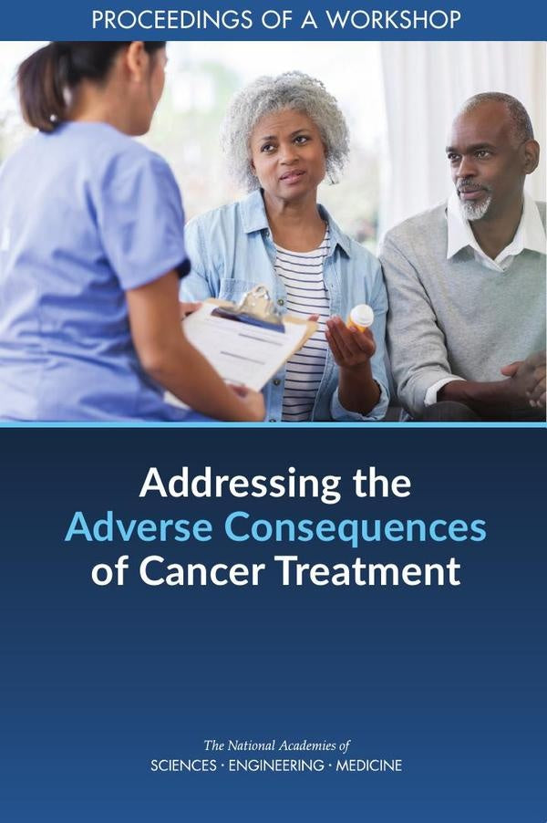 Addressing the Adverse Consequences of Cancer Treatment | AA. VV.