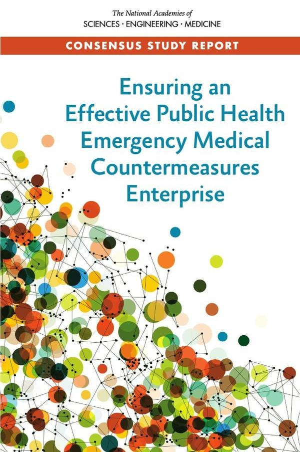 Ensuring an Effective Public Health Emergency Medical Countermeasures Enterprise | AA. VV.