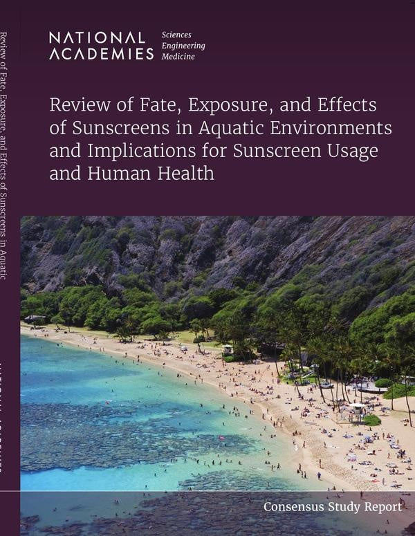 Review of Fate, Exposure, and Effects of Sunscreens in Aquatic Environments and Implications for Sun | AA. VV.
