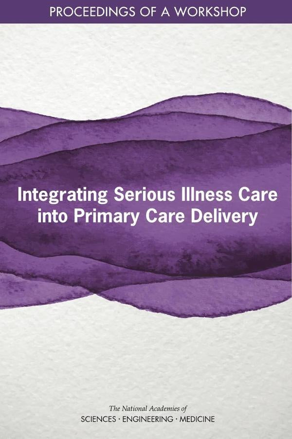 Integrating Serious Illness Care into Primary Care Delivery | AA. VV.