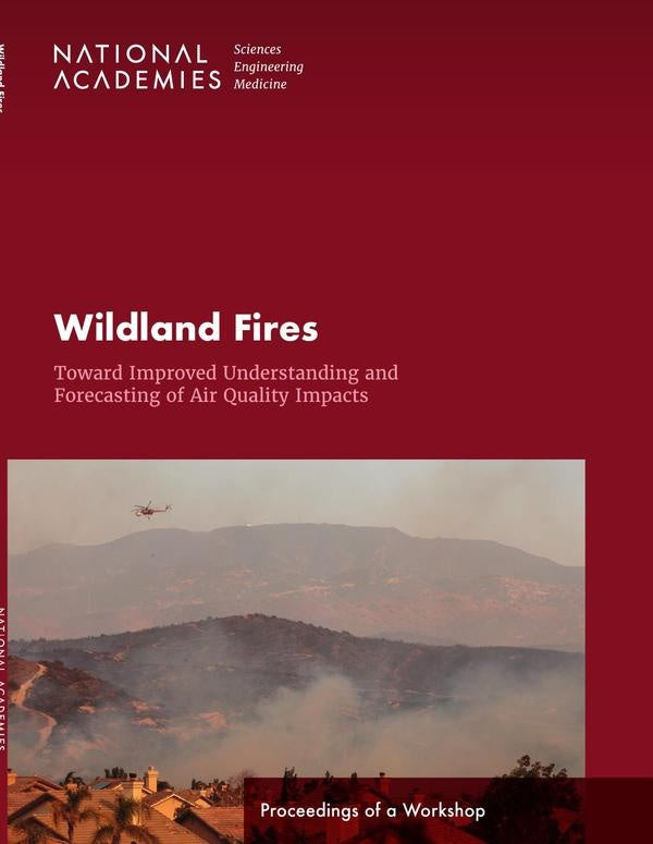 Wildland Fires: Toward Improved Understanding and Forecasting of Air Quality Impacts | AA. VV.