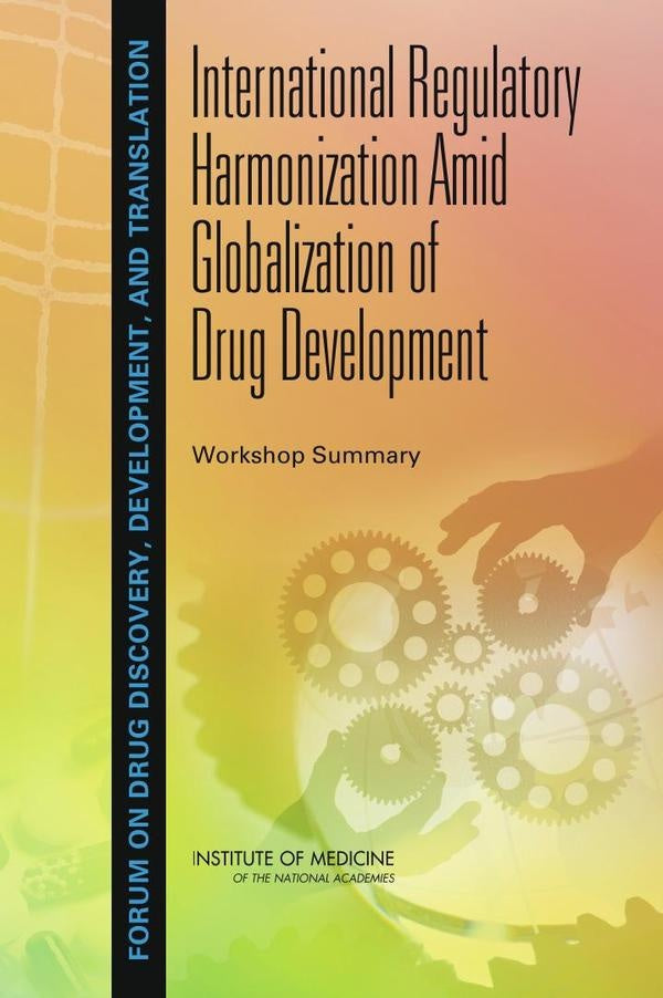 International Regulatory Harmonization Amid Globalization of Drug Development | AA. VV.