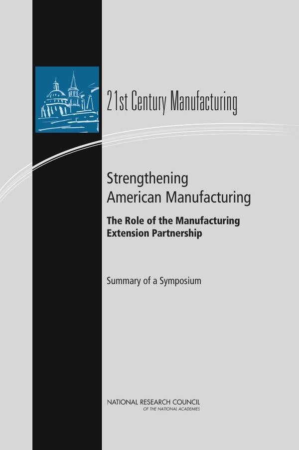 Strengthening American Manufacturing | AA. VV.