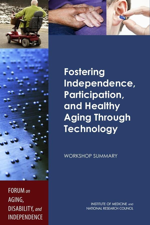 Fostering Independence, Participation, and Healthy Aging Through Technology | AA. VV.