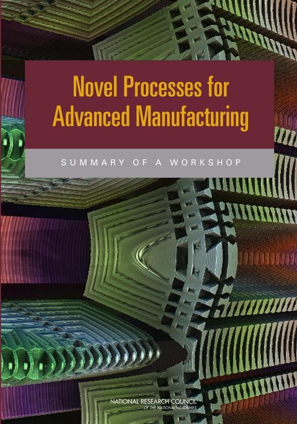 Novel Processes for Advanced Manufacturing | AA. VV.